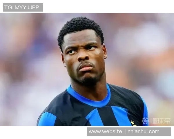 国米确认邓弗里斯伤势轻微球员明日回意大利进行理疗