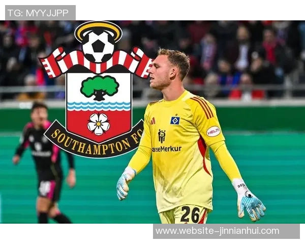 德天空报道拜仁门将佩雷茨将租借南安普顿并可能附带买断条款 德天空报道拜仁门将佩雷茨将租借南安普顿并可能附带买断条款